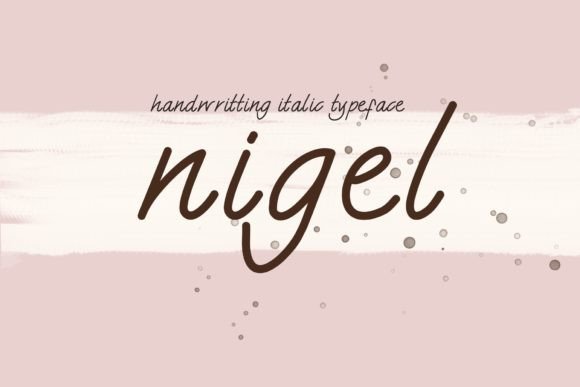 Nigel: The Script Font That Elevates Small Business Branding